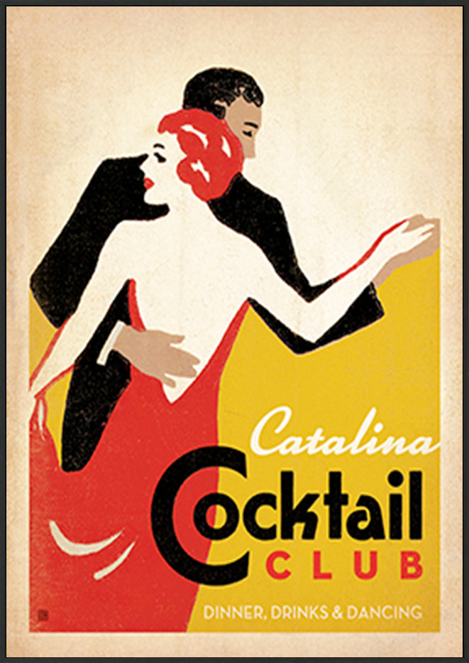 AL JOEAND 116827 VINTAGE ADVERTISING CATALINA COCKTAIL CLUB DANING COUPLE - ArtFramed