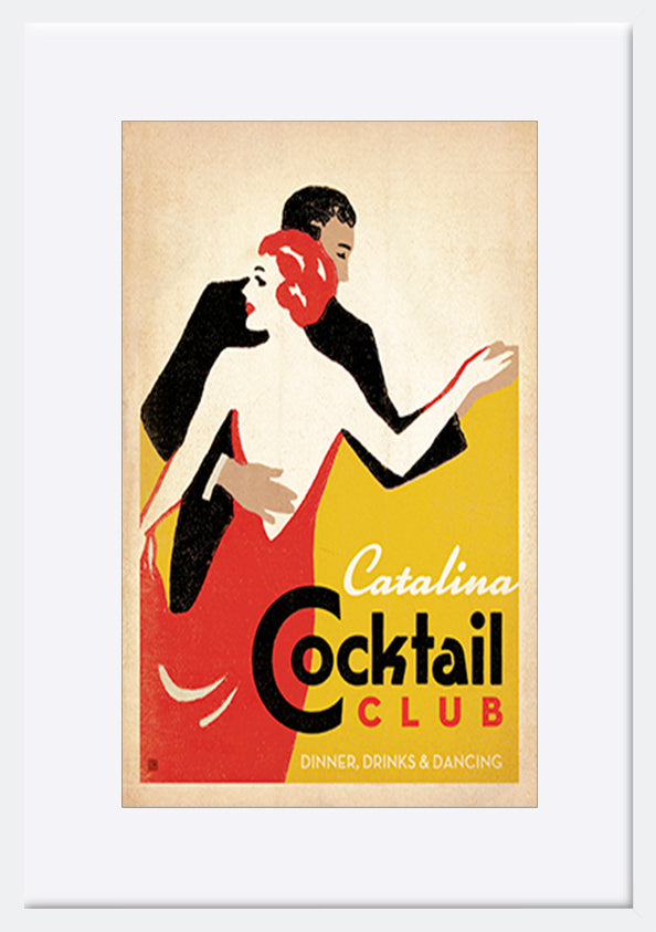 AL JOEAND 116827 VINTAGE ADVERTISING CATALINA COCKTAIL CLUB DANING COUPLE - ArtFramed